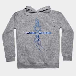 JEWnited we stand  - Shirts in solidarity with Israel Hoodie